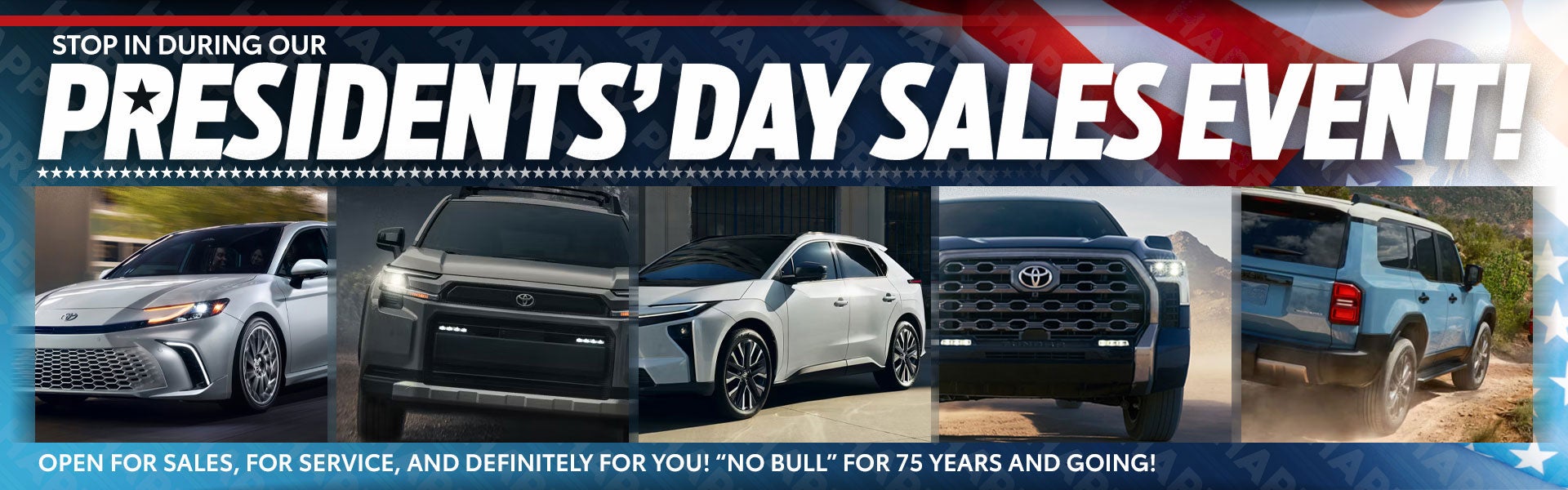 President's Day Sales Event - Going on Now!