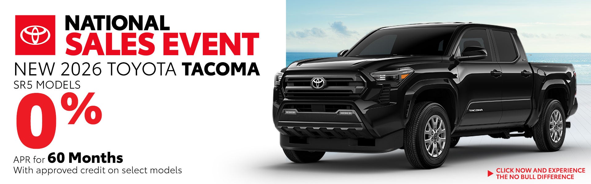 Get 0% APR for 60 months on a New Tacoma SR5