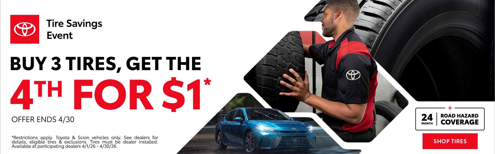 Buy 3 Tires, Get the 4th for $1